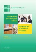 Global Library and Information Science – a Textbook for Students